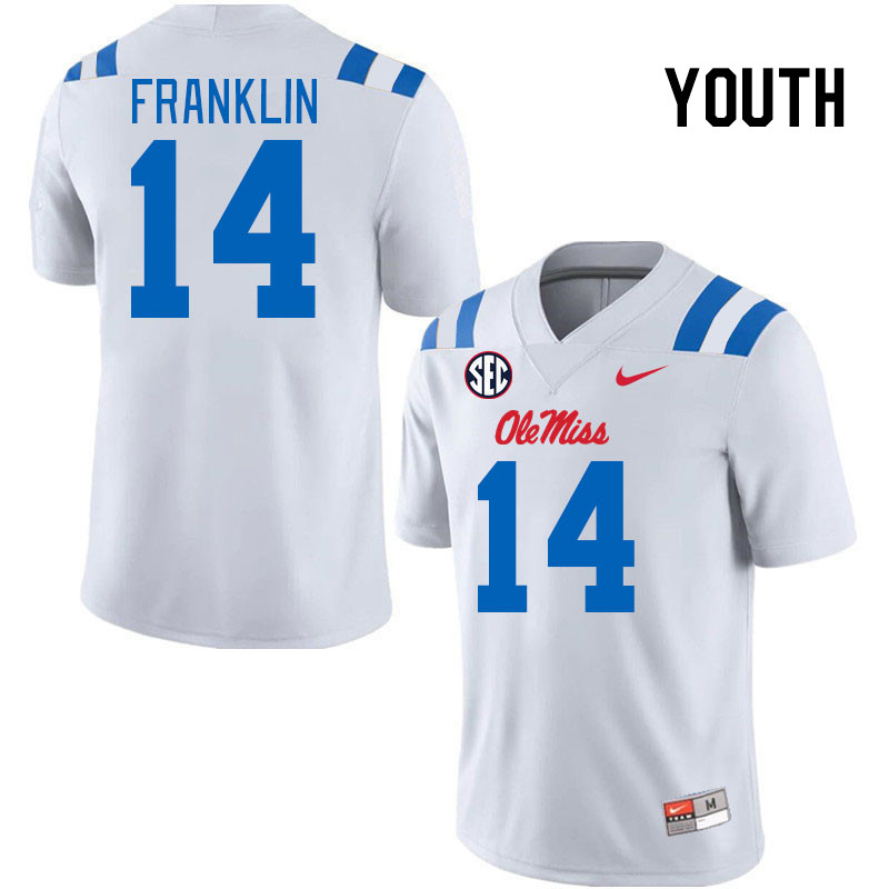 Youth #14 Kam Franklin Ole Miss Rebels 2024 New Uniforms College Football Jerseys Stitched-White